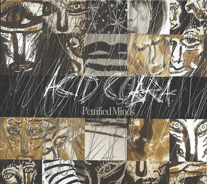 ACID COBRA Petrified Minds