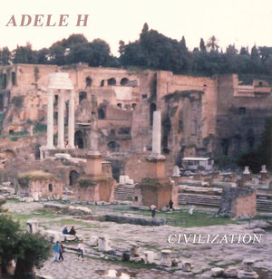 ADELE H Civilization