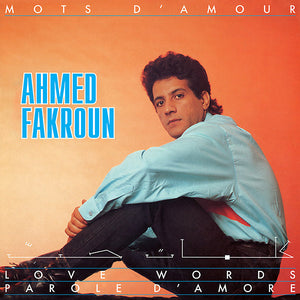 AHMED FAKROUN Mots D'Amour