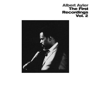 Albert Ayler The First Recordings Vol. 2