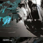 ALEX BANKS A Matter Of Time