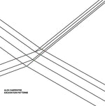 ALEX CARPENTER Excavation Patterns