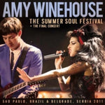Amy Winehouse The Summer Soul Festival + the Final Concert [Import]