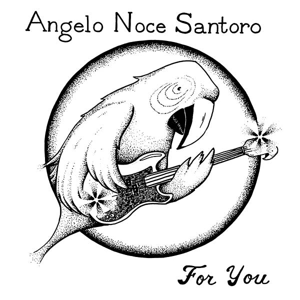 ANGELO NOCE SANTORO For You