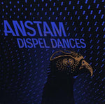ANSTAM Dispel Dances