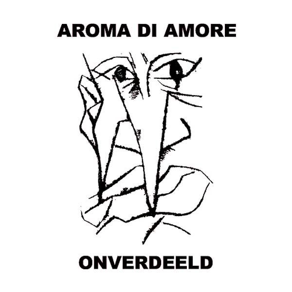 AROMA DI AMORE Onverdeeld