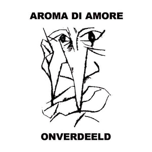 AROMA DI AMORE Onverdeeld