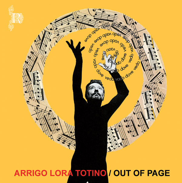 ARRIGO LORA-TOTINO Out Of Page