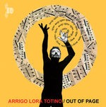 ARRIGO LORA-TOTINO Out Of Page