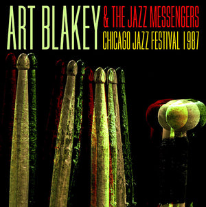 Art Blakey And The Jazz Messengers Chicago Jazz Festival 1987