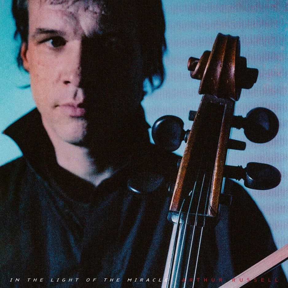 Arthur Russell In The Light Of The Miracle (Remixes)