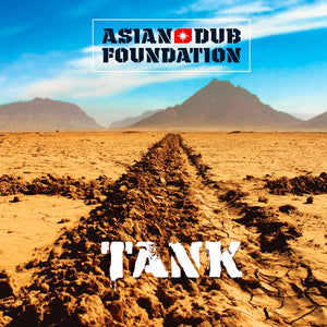 ASIAN DUB FOUNDATION Tank