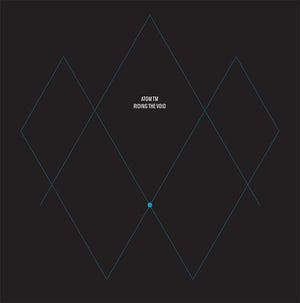 ATOM TM Riding the Void