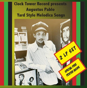 Augustus Pablo Yard Style Melodica Songs