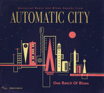 AUTOMATIC CITY One Batch Of Blues