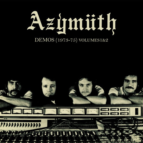 Azymuth Demos (1973-75) Vol. 1 & 2