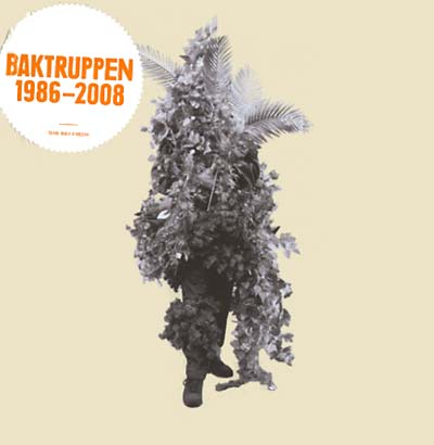BAKTRUPPEN 1986-2008