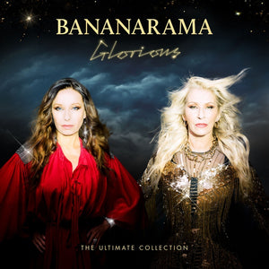 BANANARAMA Glorious - The Ultimate Collection