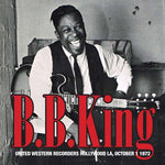 B.B. King United Western Recorders Hollywood LA, October 1 1972