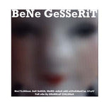 BENE GESSERIT MuLTiLiNGuaL SaD SoNGS, WeiRD JoKeS aND eXPeRiMeNTaL STuFF FoR uSe By GRoWN-uP CHiLDReN
