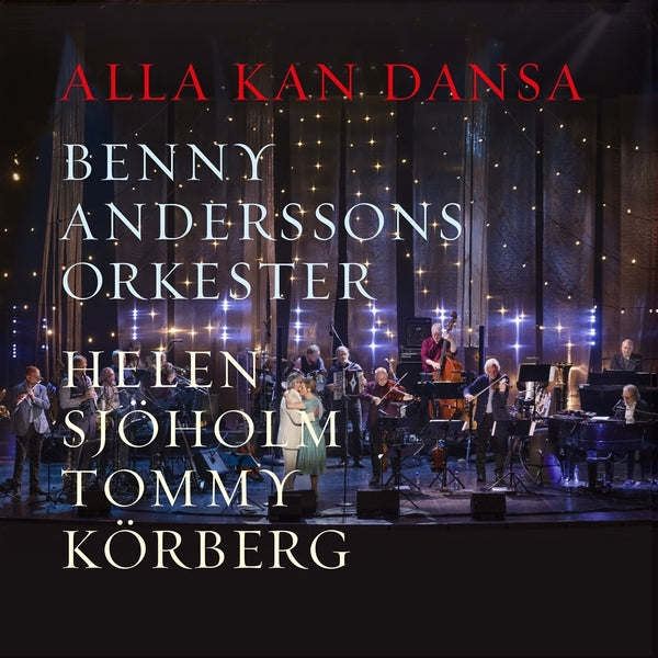 Benny Andersson'S Orchestra Featuring Helene Sjoho Alla Kan Dansa
