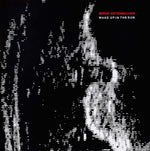 BERND KISTENMACHER Wake Up in the Sun