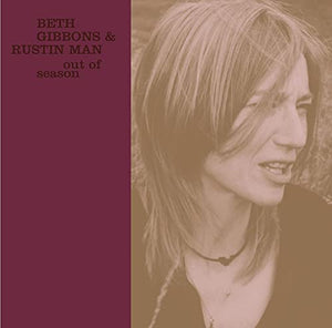Beth Gibbons & Rustin Man Out Of Season [180G Lp]