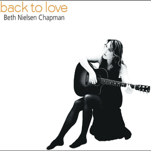 Beth Nielsen Chapman Back To Love