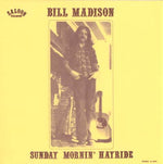 BILL MADISON Sunday Mornin' Hayride
