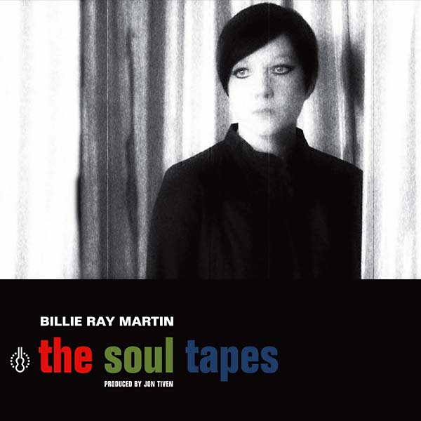 BILLIE RAY MARTIN The Soul Tapes