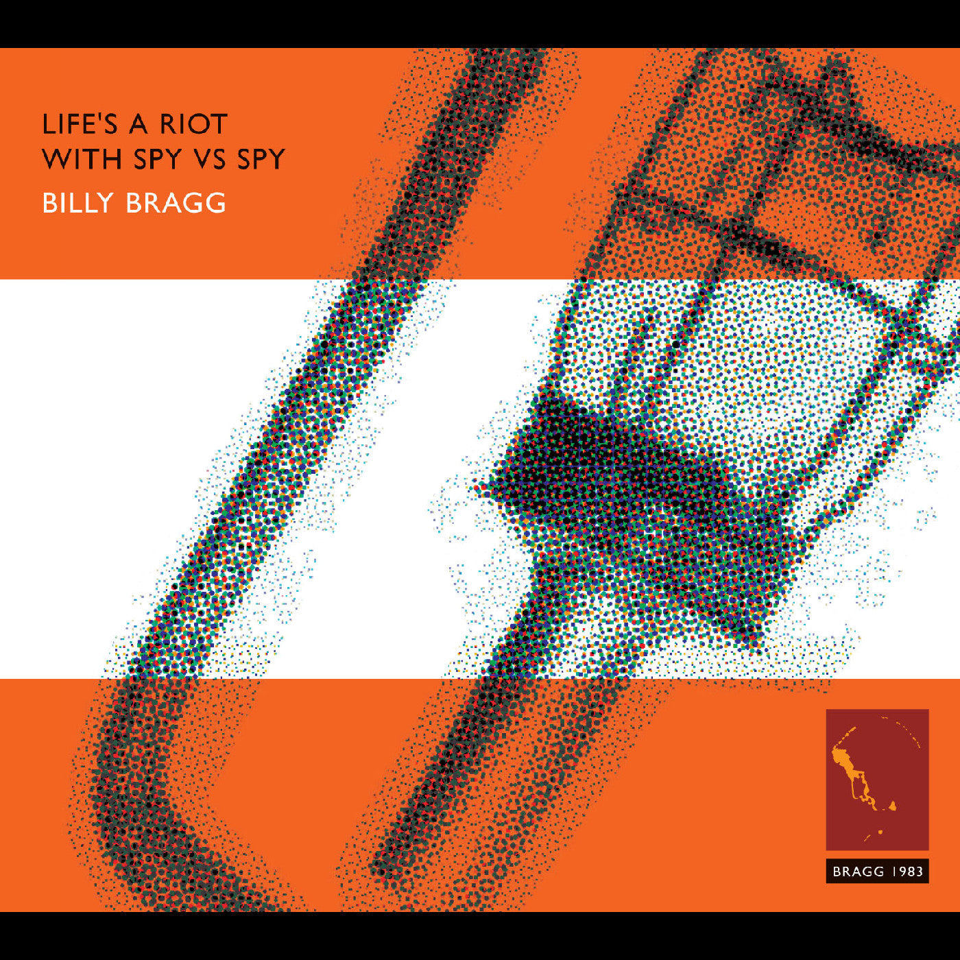 Billy Bragg Lifes A Riot With Spy Vs Spy