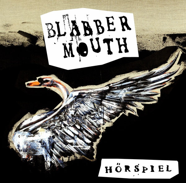 BLABBERMOUTH Horspiel