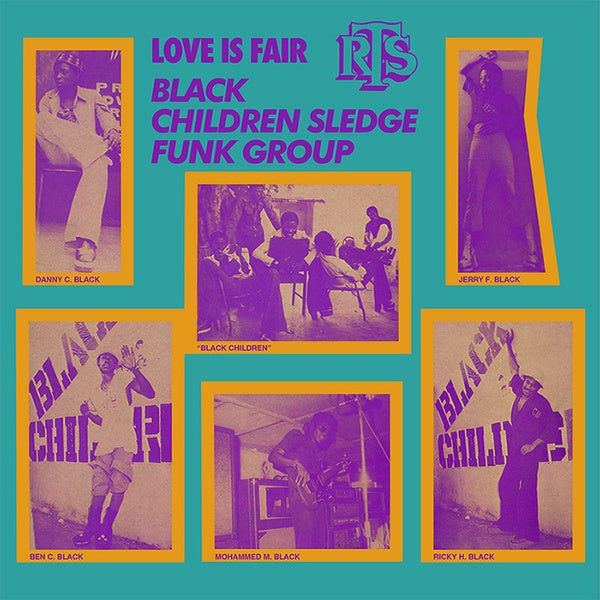 BLACK CHILDREN SLEDGE FUNK GROUP Love Is Fair