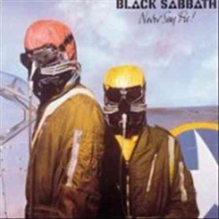 Black Sabbath Never Say Die (Dig) (Uk)