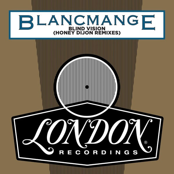 BLANCMANGE Blind Vision (Honey Dijon Remixes)