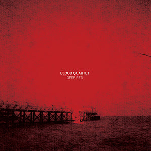 BLOOD QUARTET Deep Red