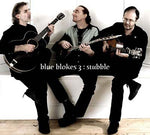 BLUE BLOKES 3 Stubble