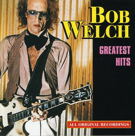 Bob Welch Greatest Hits (Limited Edition, Highlighter Yellow Colored Vinyl)