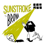 BROM Sunstroke
