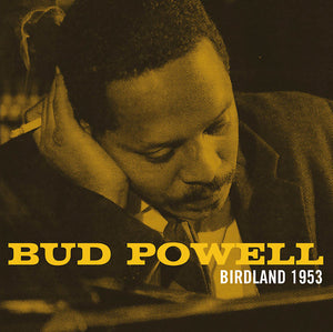 Bud Powell Birdland 1953