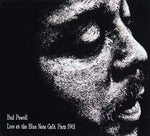 Bud Powell Live at the Blue Note Café, Paris 1961