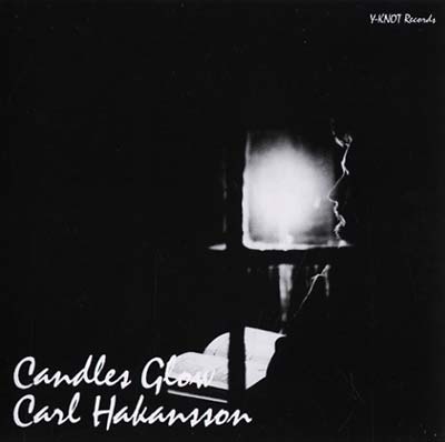 CARL HAKANSSON Candles Glow