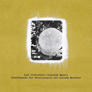 CARL OESTERHELT/JOHANNES ENDERS Divertimento Für Tenorsaxophon Und Kleines Ensemble