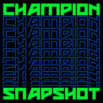 CHAMPION Snapshot