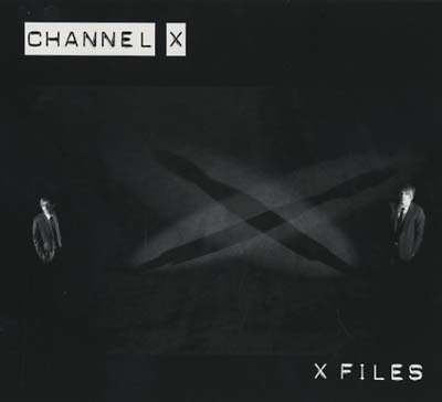 CHANNEL X X Files