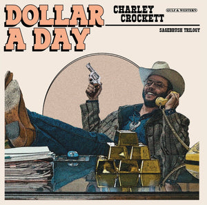 Charley Crockett Dollar A Day (Indie Exclusive) [Pale Cornflower Blue Vinyl]