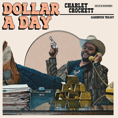 Charley Crockett Dollar A Day (Indie Exclusive) [Pale Cornflower Blue Vinyl]