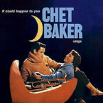 Chet Baker It Could Happen To You