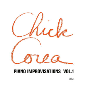 Chick Corea Piano Improvisations Vol. 1 (Ecm Luminessence Series) [Lp]