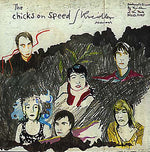 CHICKS ON SPEED/KREIDLER Chicks On Speed/Kreidler Sessions
